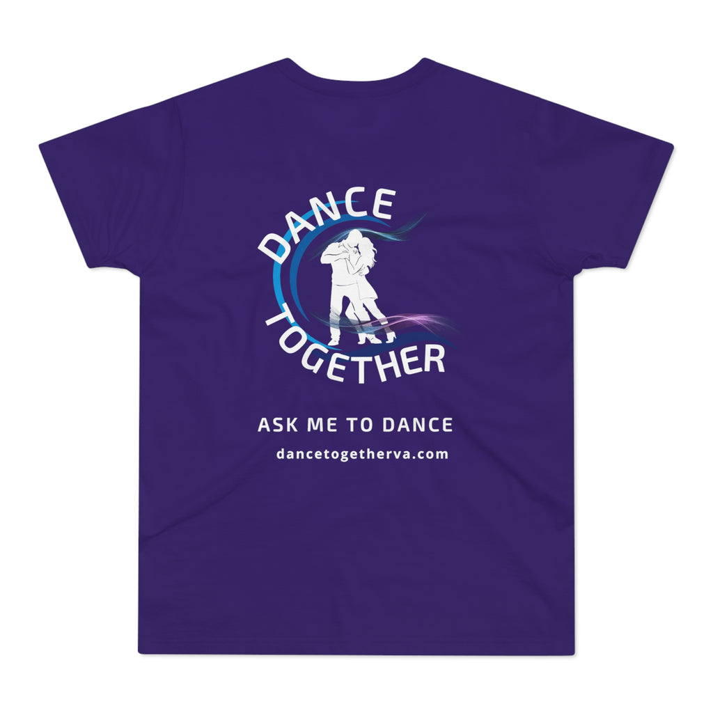 Ask Me To Dance - Men's Dance Tee