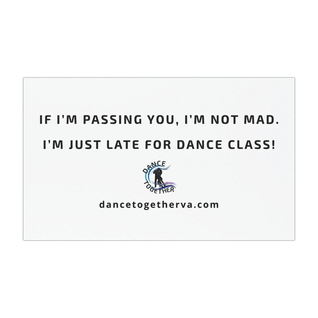Late for Dance Class - Dance Car Magnet
