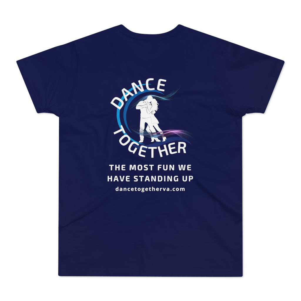 The Most Fun We Have - Men's Dance Tee