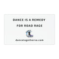 Remedy for Road Rage - Dance Car Magnet