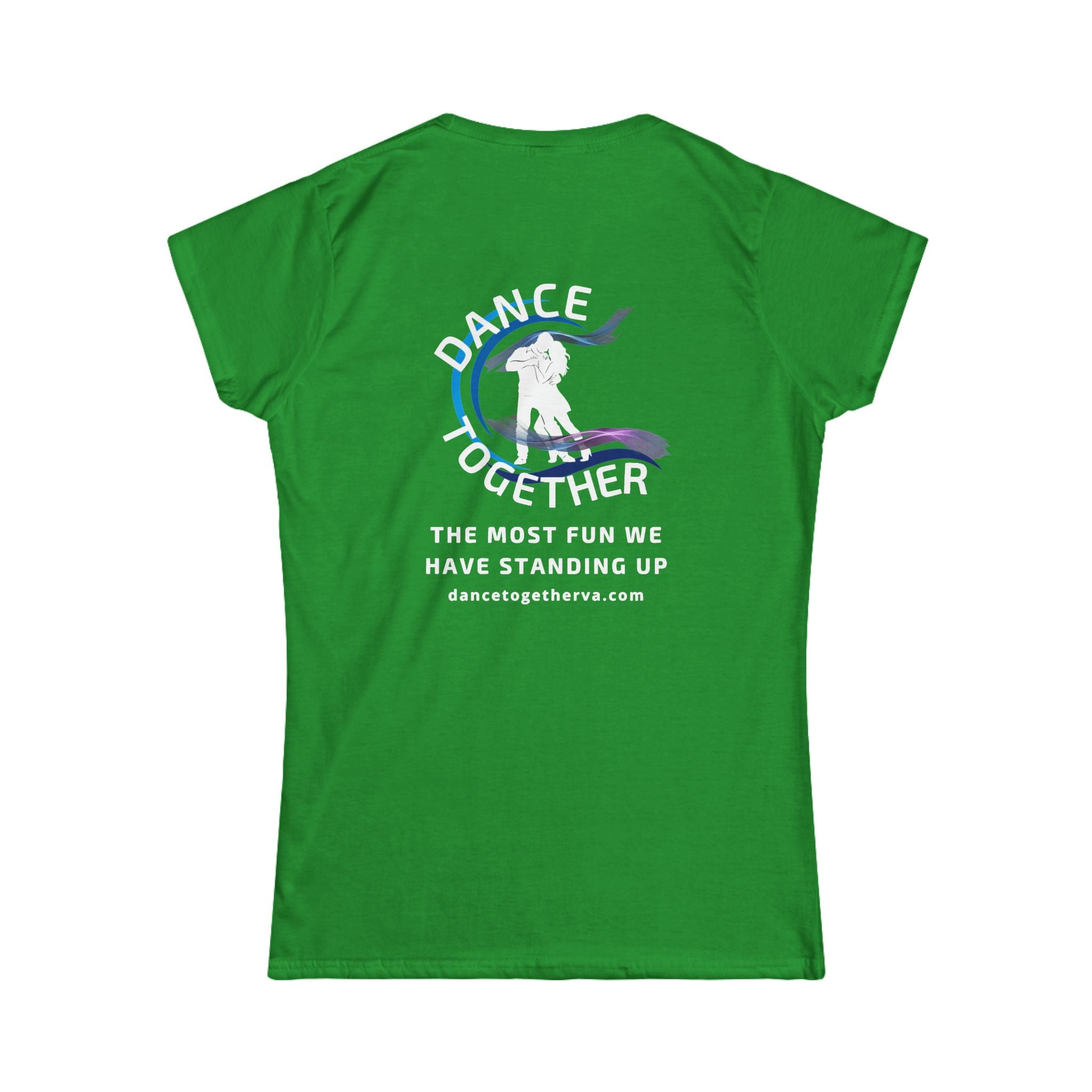 The Most Fun We Have - Women's Dance Tee