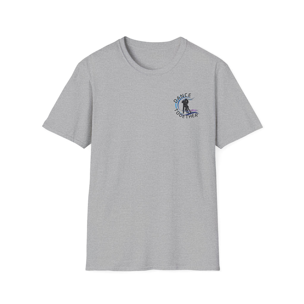 Ask Me To Dance - Unisex Dance Tee