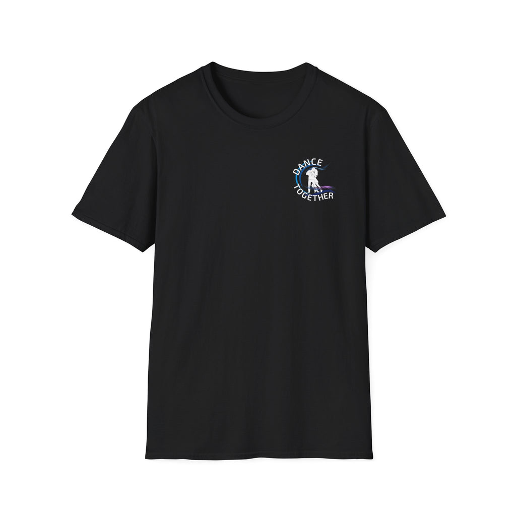 The Most Fun We Have - Unisex Dance Tee