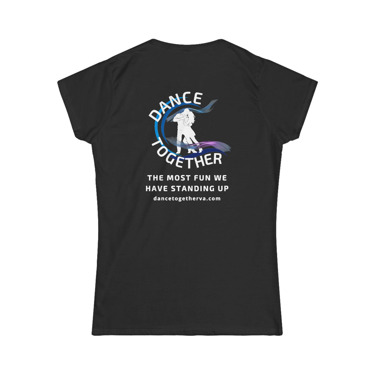 The Most Fun We Have - Women's Dance Tee