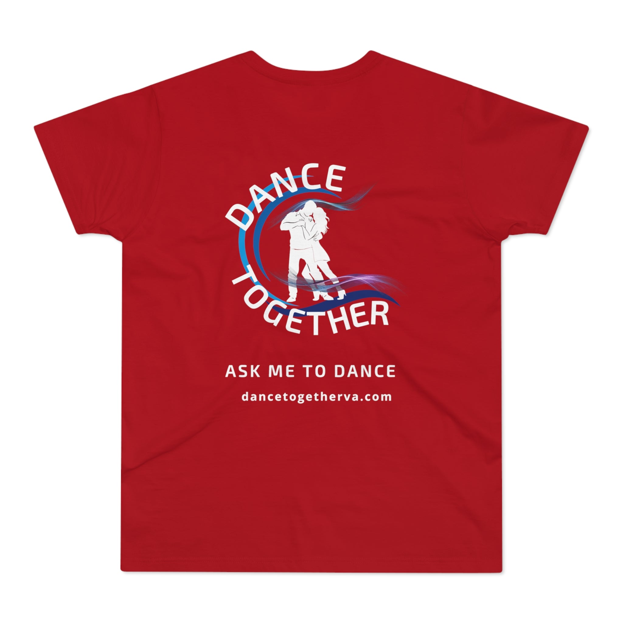 Ask Me To Dance - Men's Dance Tee