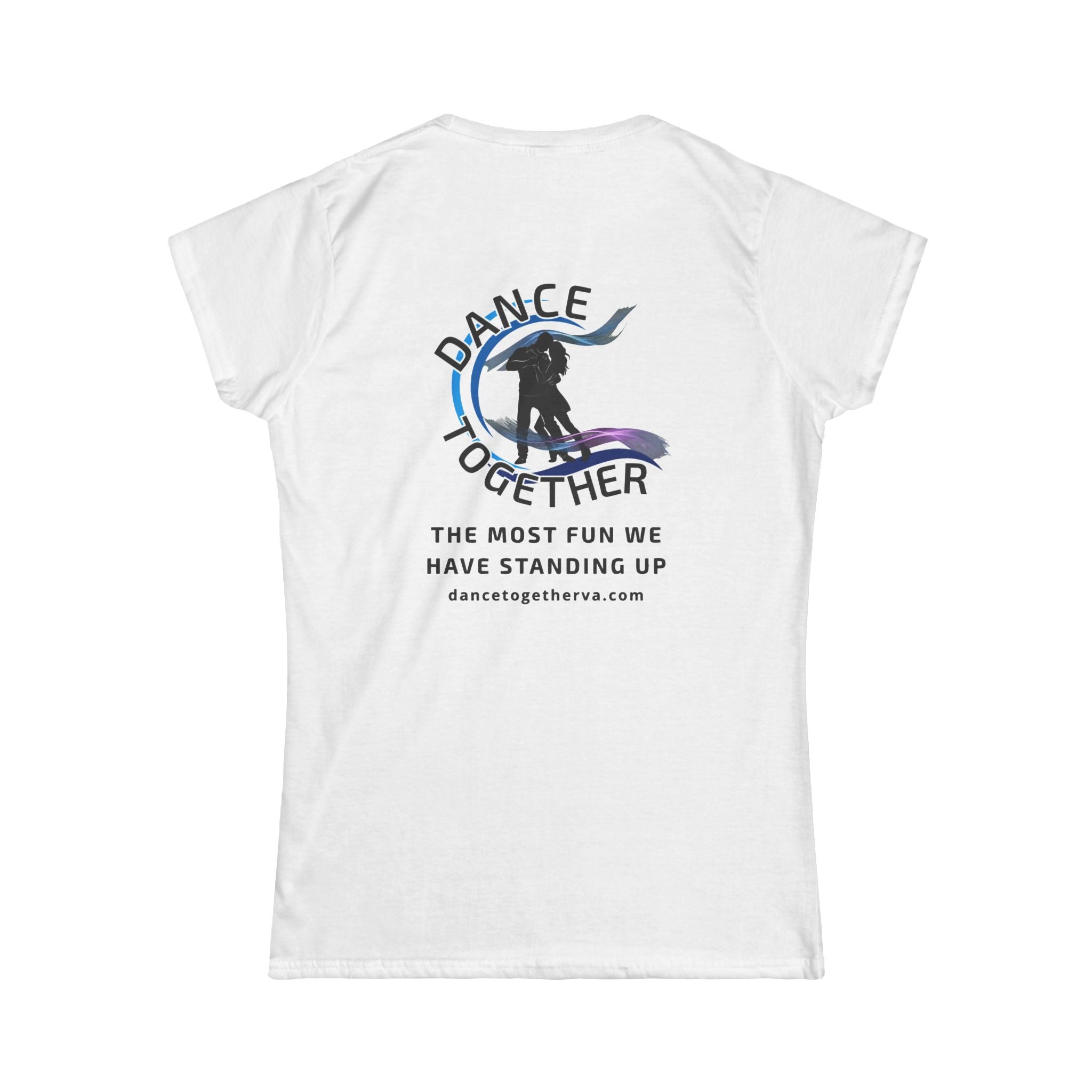 The Most Fun We Have - Women's Dance Tee