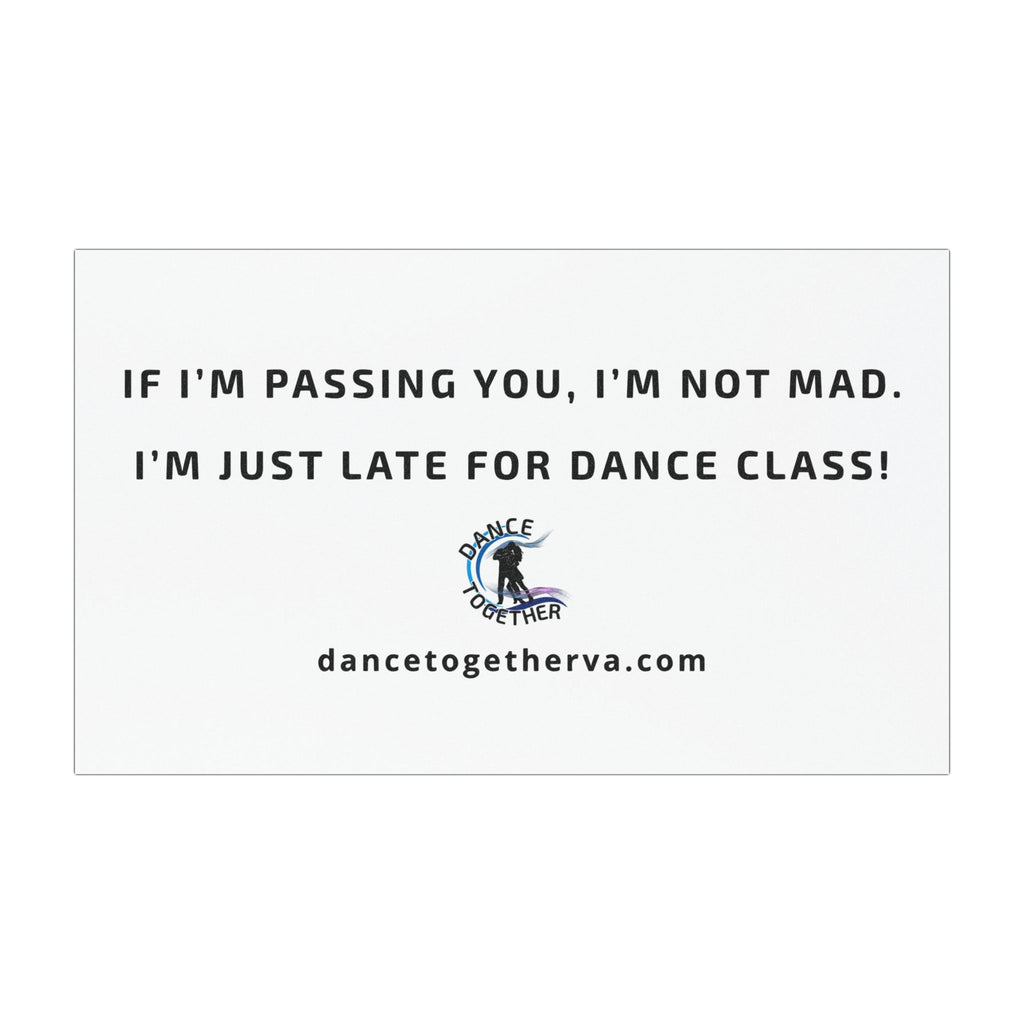 Late for Dance Class - Dance Car Magnet