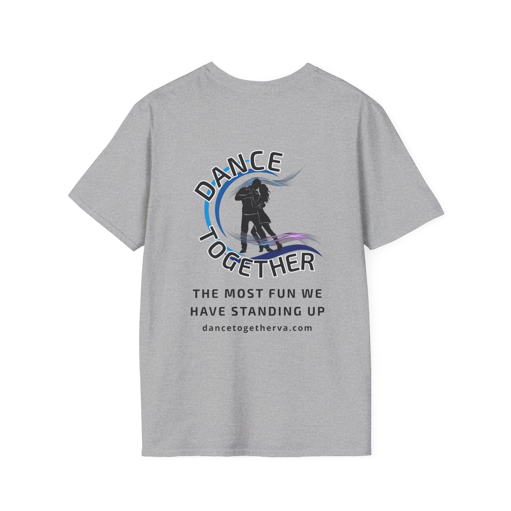 The Most Fun We Have - Unisex Dance Tee